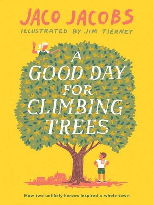 cover image of A Good Day for Climbing Trees